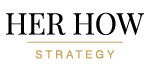 Her How Strategy
